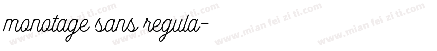 monotage sans regula字体转换